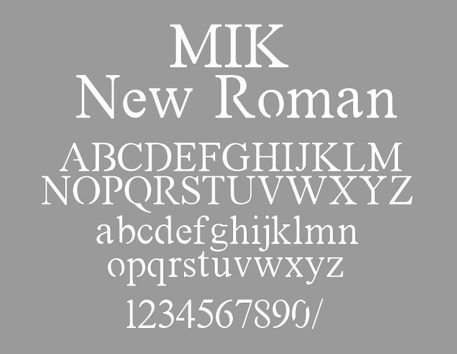 Schriftart "MIK New Roman Stencil"