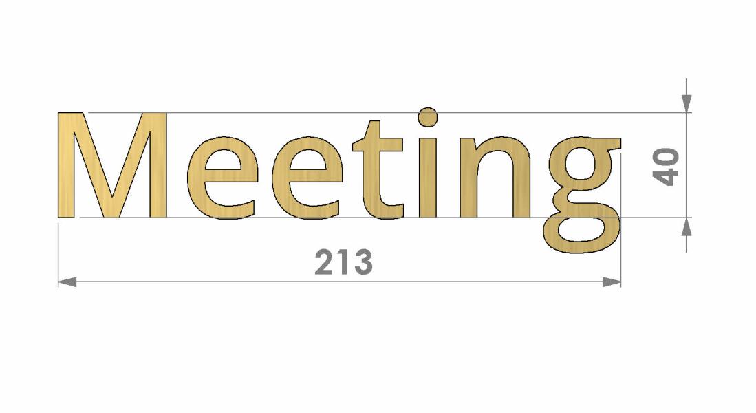 3D Messingschriftzug Meeting bemaßt